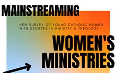 MAINSTREAMING WOMEN'S MINISTRIES